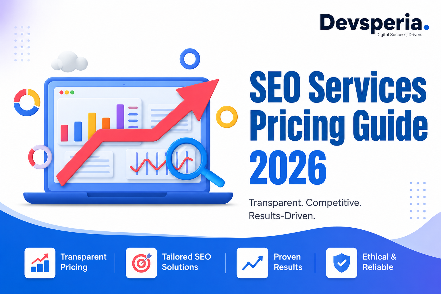 SEO Pricing 2026: How Much Do SEO Services Really Cost?