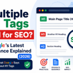 Are Multiple H1 Tags Bad for SEO? Google's Official Guidance