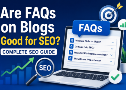 Are FAQs on Blogs Good for SEO? FAQ SEO Benefits and Ranking Impact