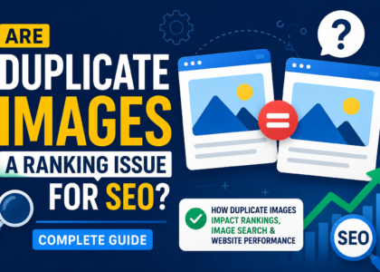Are Duplicate Images a Ranking Issue for SEO?