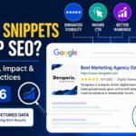 Do rich snippets help SEO? Benefits, impact, and best practices in 2026